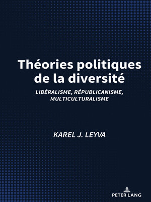 cover image of Théories politiques de la diversité